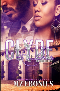 Clyde & Dior
