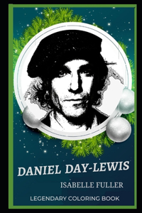 Daniel Day-Lewis Legendary Coloring Book