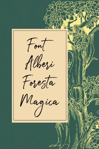 Font alberi foresta magica