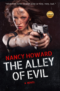 The Alley of Evil