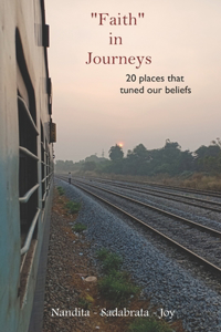 "Faith" in journeys