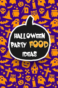 Halloween Party Food Ideas