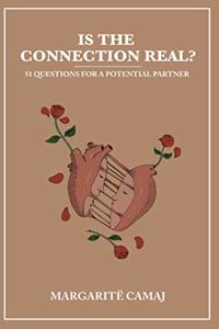 Is The Connection Real?
