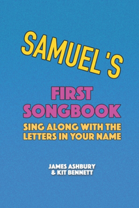 Samuel's First Songbook