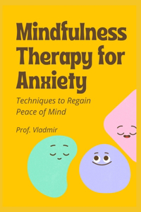 Mindfulness Therapy for Anxiety