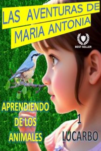 Las Aventuras de Maria Antonia