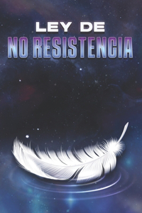 Ley de No Resistencia