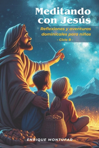Meditando con Jesús