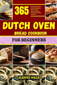 Dutch Oven Bread Cookbook for Beginners