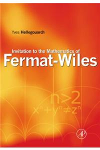 Invitation to the Mathematics of Fermat-Wiles
