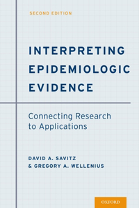 Interpreting Epidemiologic Evidence