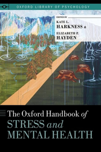 Oxford Handbook of Stress and Mental Health