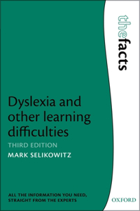 Dyslexia and Other Learning Difficulties