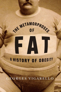 Metamorphoses of Fat