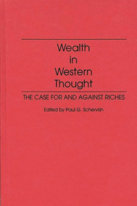 Wealth in Western Thought