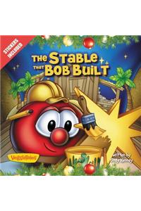 The Stable that Bob Built