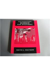 Foundation Science for Engineers