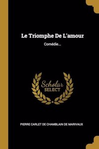 Triomphe De L'amour