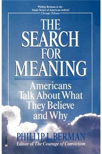 The Search for Meaning