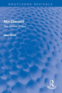 MacDiarmid: The Terrible Crystal