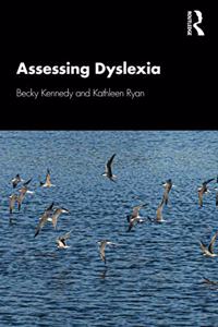 Assessing Dyslexia