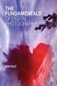 Fundamentals of Digital Photography