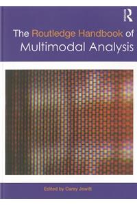 Routledge Handbook of Multimodal Analysis