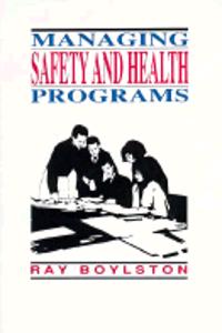 Managing Safety And Health Programs