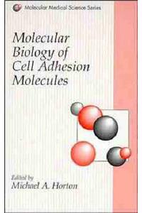 Molecular Biology of Cell Adhesion Molecules