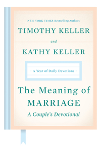 Meaning of Marriage: A Couple's Devotional