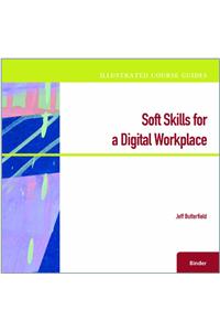 Illustrated Course Guides : Soft Skills for a Digital Workplace, High  School Binder