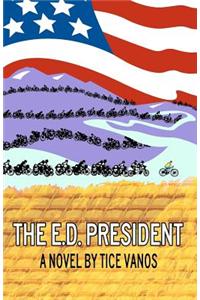 The E.D. President