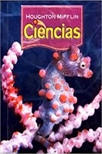 Houghton Mifflin Science Spanish: Study Guide Consumable Book Level 6
