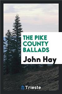 Pike County Ballads