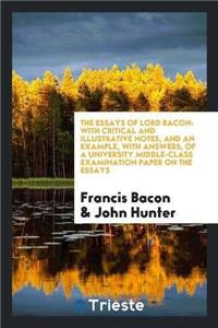 The Essays of Lord Bacon