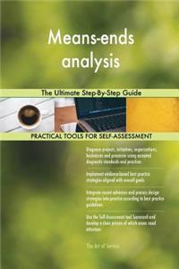 Means-ends analysis The Ultimate Step-By-Step Guide