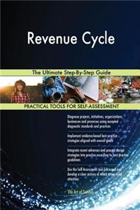 Revenue Cycle The Ultimate Step-By-Step Guide