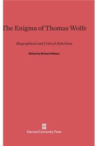 Enigma of Thomas Wolfe