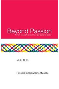 Beyond Passion