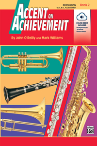 ACCENT ON ACHIEVEMENT PERCUSSION BOOK 2