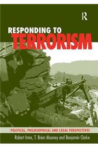 Responding to Terrorism