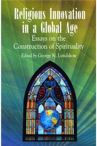 Religious Innovation in a Global Age