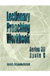 Lectionary Preaching Workbook