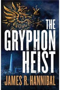 Gryphon Heist, The