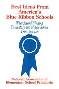 Best Ideas from America′s Blue Ribbon Schools