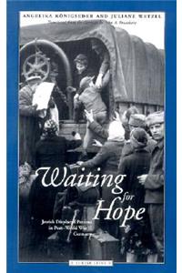 Waiting for Hope