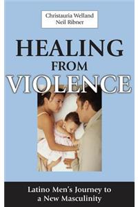Healing from Violence
