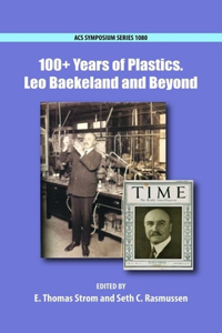 100+ Years of Plastics