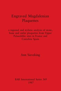 Engraved Magdalenian Plaquettes