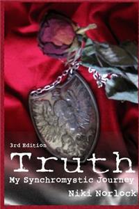 Truth: My Synchromystic Journey